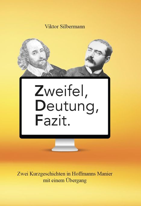 Viktor Silbermann: Silbermann, V: Zweifel, Deutung, Fazit, Buch