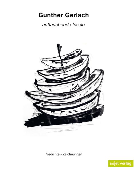 Gerlach Gunther: Auftauchende Inseln, Buch