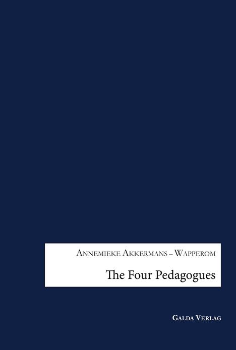 Annemieke Akkermans¿Wapperom: The Four Pedagogues., Buch
