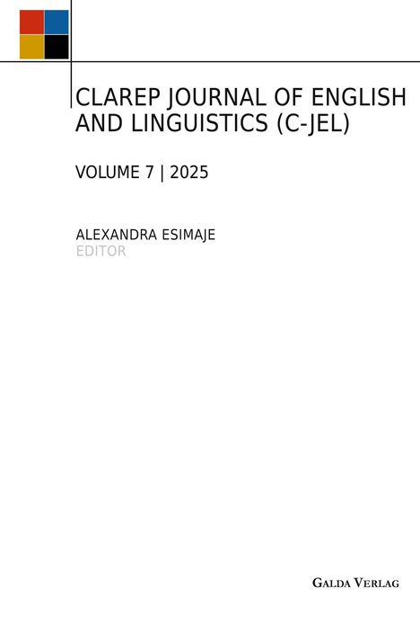 CLAREP JOURNAL OF ENGLISH AND LINGUISTICS (C-JEL), Volume 7, 2025, Alexandra Esimaje, Editor. Logo mit Farbquadraten oben links.