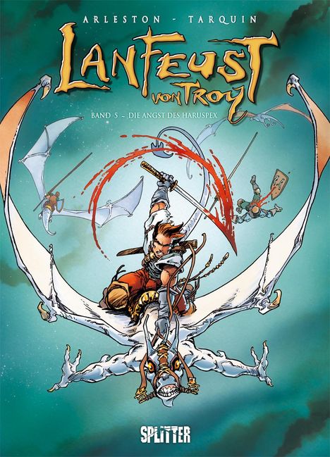 Christophe Arleston: Lanfeust von Troy 05. Die Angst des Haruspikers, Buch