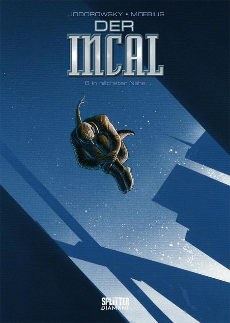 Alejandro Jodorowsky: Der Incal. Band 6 (Splitter Diamant Vorzugsausgabe), Buch