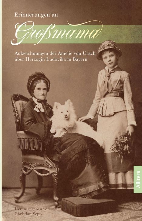 Christian Sepp: Erinnerungen an Großmama, Buch