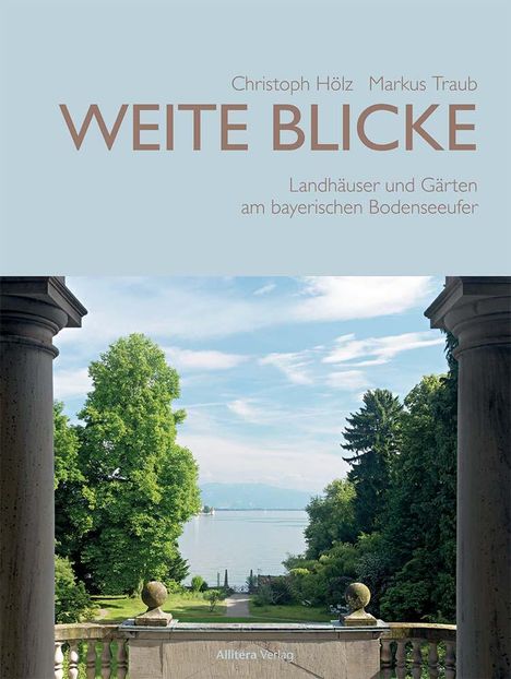 Christoph Hölzl: Weite Blicke, Buch