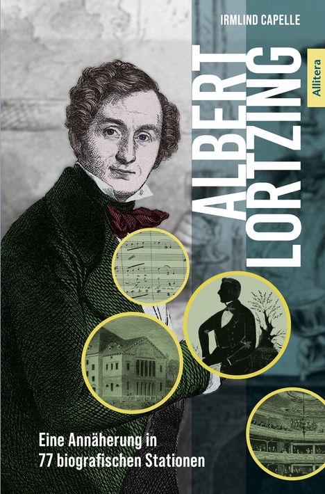 Irmlind Capelle: Albert Lortzing, Buch