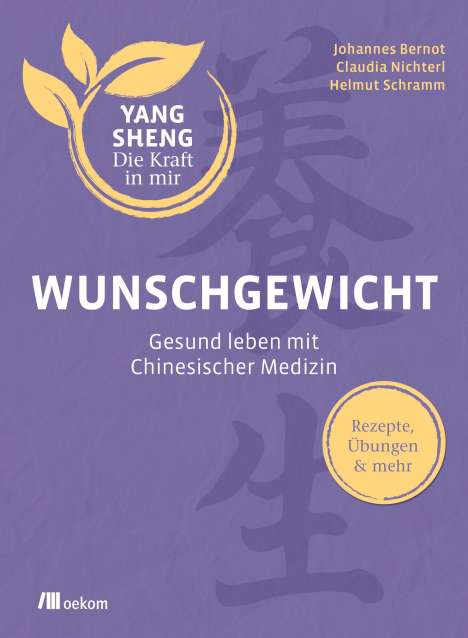 Claudia Nichterl: Wunschgewicht (Yang Sheng 2), Buch