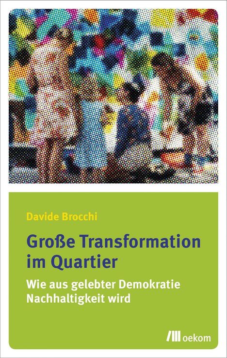 Davide Brocchi: Große Transformation im Quartier, Buch