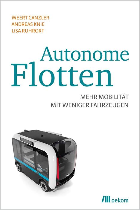 Weert Canzler: Canzler, W: Autonome Flotten, Buch