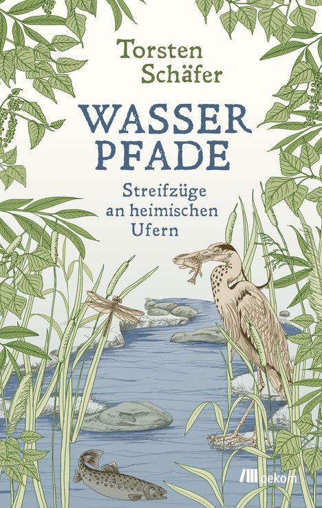 Torsten Schäfer: Wasserpfade, Buch