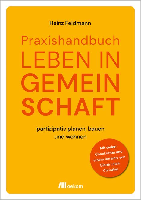 Heinz Feldmann: Praxishandbuch Leben in Gemeinschaft, Buch