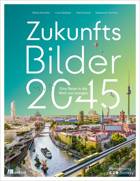 Stella Schaller: Zukunftsbilder 2045, Buch