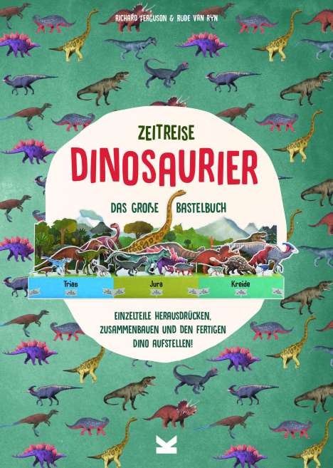 Richard Ferguson: Ferguson, R: Zeitreise - Dinosaurier. Das große Bastelbuch, Buch