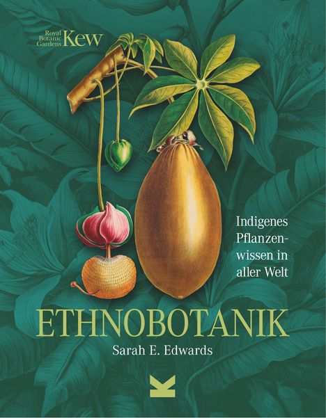 Sarah Edwards: Ethnobotanik, Buch