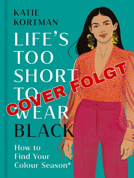 **COVER FOLGT** in Rot auf Illustration einer Frau in roter Kleidung mit gelben Ohrringen vor türkisem Hintergrund.