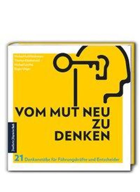 Michael Karl Heidemann: Vom Mut neu zu denken, Buch