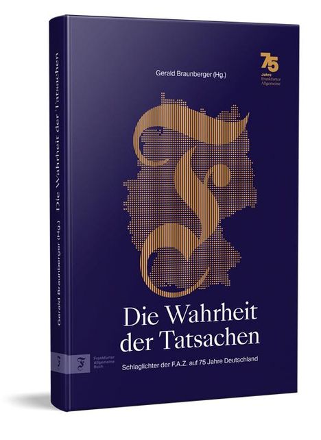 Die Wahrheit der Tatsachen, Buch