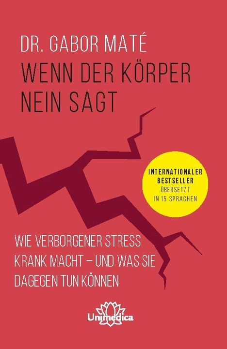 Gabor Maté: Wenn der Körper nein sagt, Buch