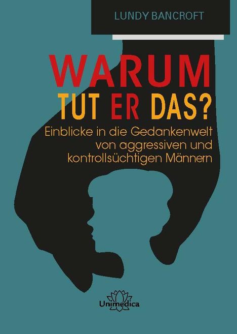 Lundy Bancroft: Warum tut er das?, Buch