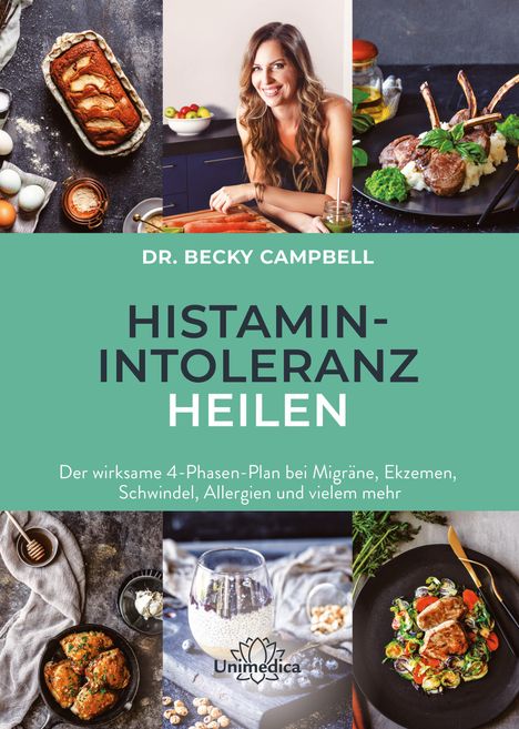 Becky Campbell: Histamin-Intoleranz heilen, Buch