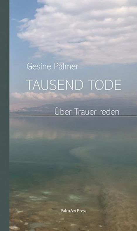Gesine Palmer: Palmer, G: Tausend Tode, Buch