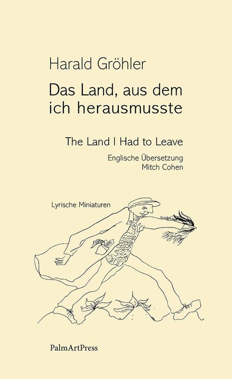 Harald Gröhler: Das Land, aus dem ich herausmusste, Buch