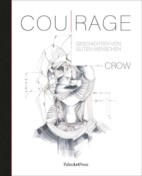 Crow: Cou-Rage, Buch