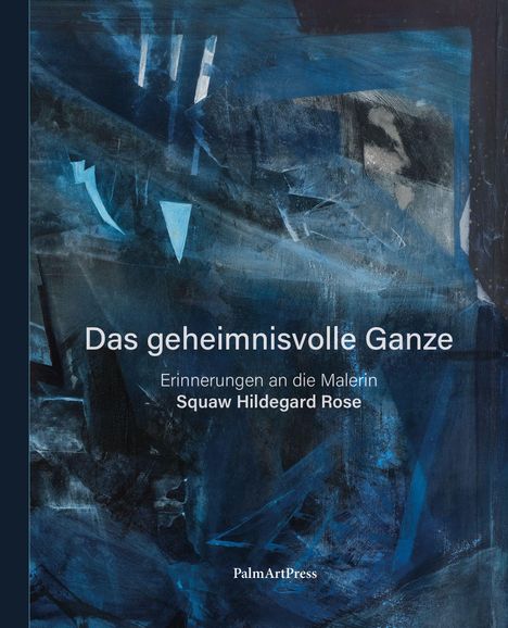 Das geheimnisvolle Ganze, Buch