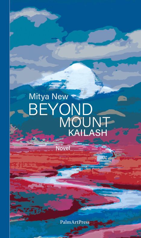 Mitya New: Beyond Mount Kailash, Buch