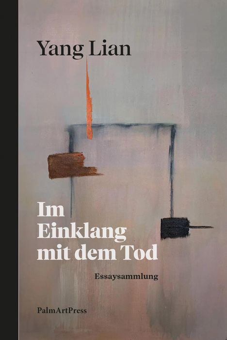 Yang Lian: Im Einklang mit dem Tod, Buch