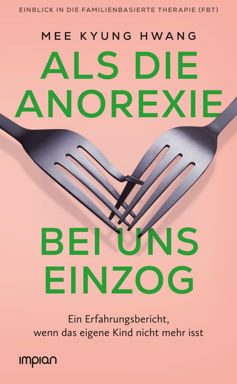„Als die Anorexie bei uns einzog“ von Mee Kyung Hwang. Zwei ineinander verknotete Gabeln vor rosa Hintergrund.