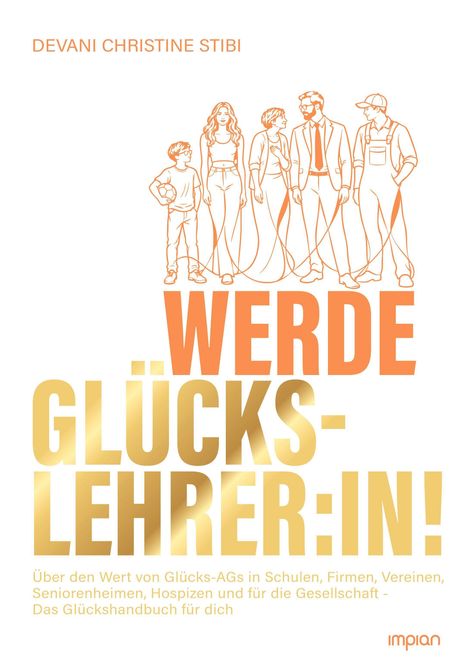 Titel: "Werde Glückslehrer:in!" Illustration: Fünf Menschen miteinander verbunden.