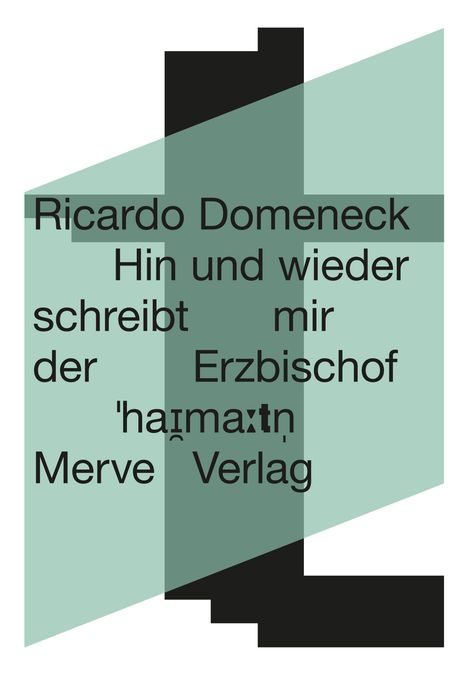 Ricardo Domeneck: Hin und wieder schreibt mir der Erzbischof, Buch