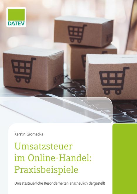 Kerstin Gromadka: Umsatzsteuer im Online-Handel: Praxisbeispiele, Buch