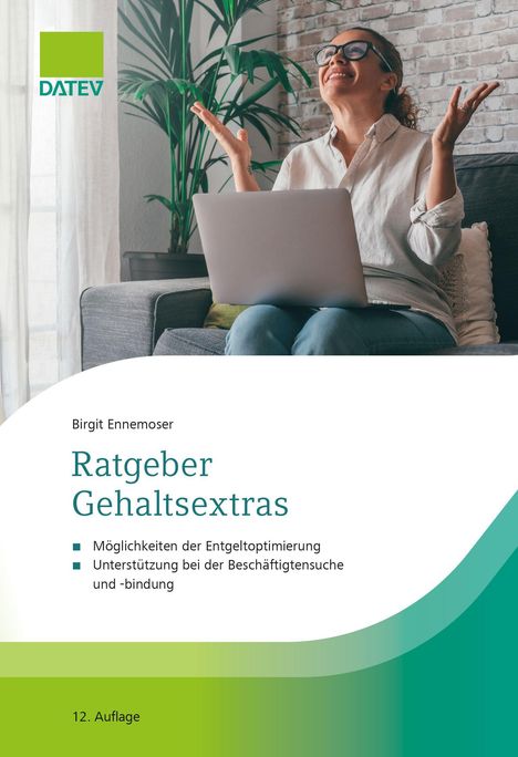 „Ratgeber Gehaltsextras“ von Birgit Ennemoser, 12. Auflage. Frau mit Laptop lächelt, grünes DATEV-Logo oben links.