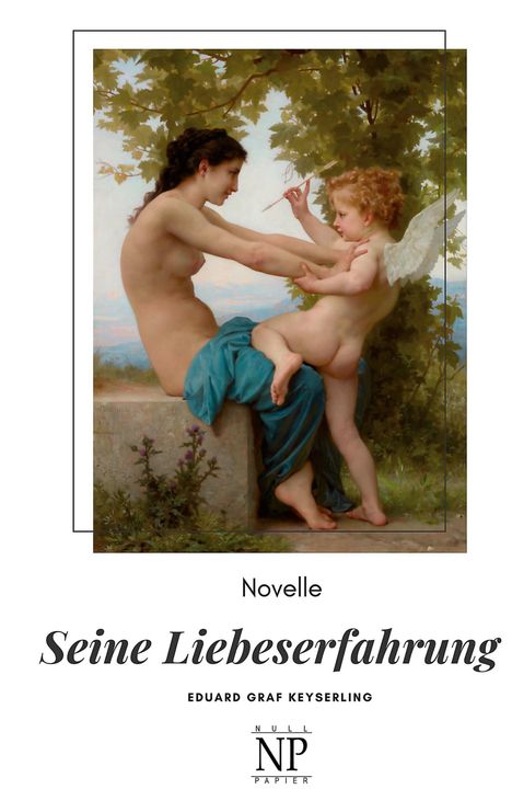 Eduard von Keyserling: Seine Liebeserfahrung, Buch