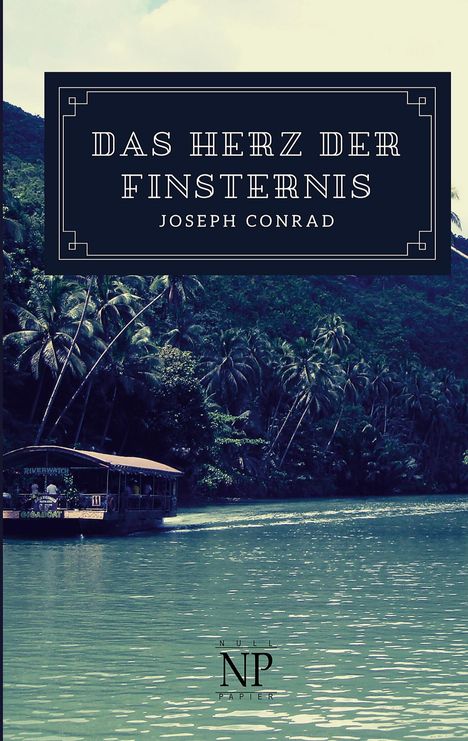 Joseph Conrad: Das Herz der Finsternis, Buch