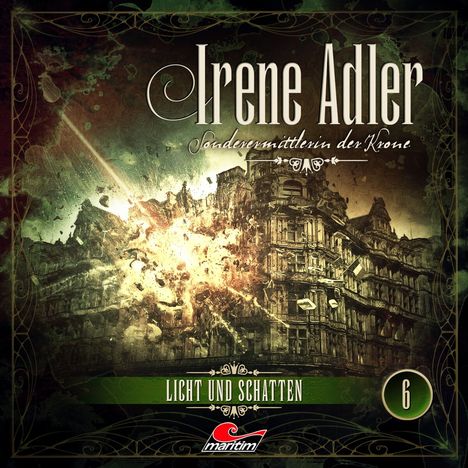 Marc-Oliver Bischoff: Irene Adler - Sonderermittlerin der Krone (06) Licht und Schatten, CD