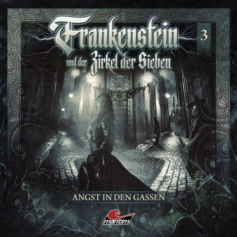 Frankenstein und der Zirkel der Sieben (03) Angst in den Gassen, CD