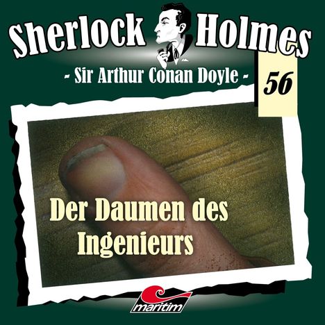Sir Arthur Conan Doyle: Sherlock Holmes (56) Der Daumen des Ingenieurs, CD