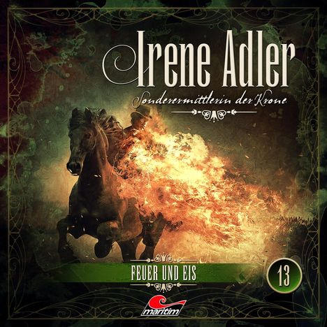 Marc Freund: Irene Adler - Sonderermittlerin der Krone (13) Feuer und Eis, CD