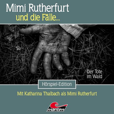 Mimi Rutherfurt und die Fälle... (61) Der Tote Im Wald, CD