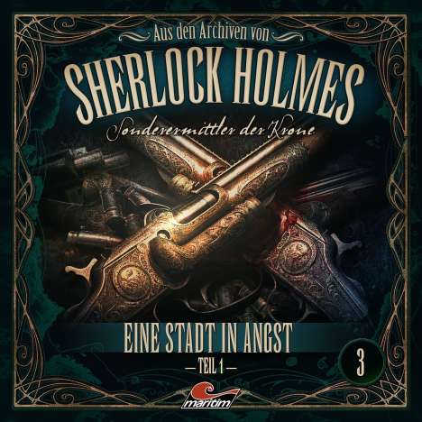 Sherlock Holmes, Sonderermittler der Krone - Aus den Archiven (03), CD