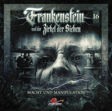 Frankenstein und der Zirkel der Sieben (16) Macht und Manipulation, CD