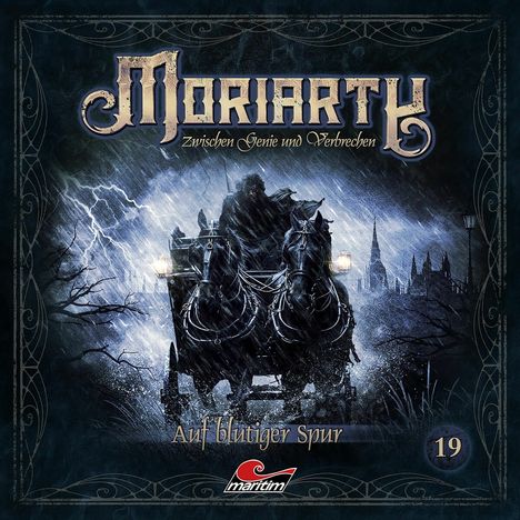 Moriarty - Zwischen Genie und Verbrechen (19) Auf blutiger Spur, CD