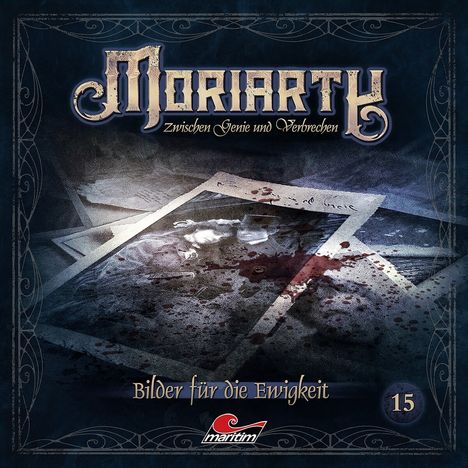 Moriarty - Zwischen Genie und Verbrechen (15) Bilder für die Ewigkeit, CD