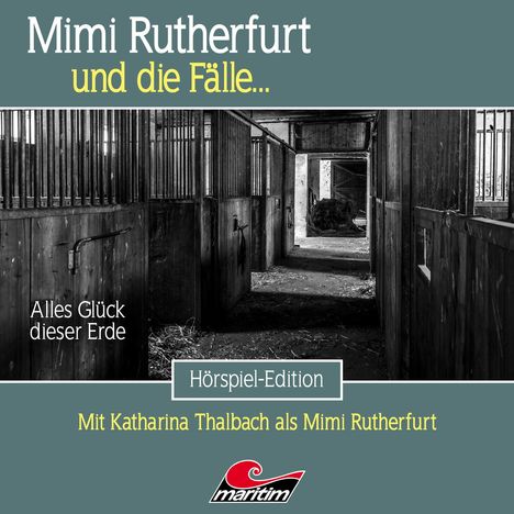 Mimi Rutherfurt und die Fälle... (67) Alles Glück dieser Erde, CD