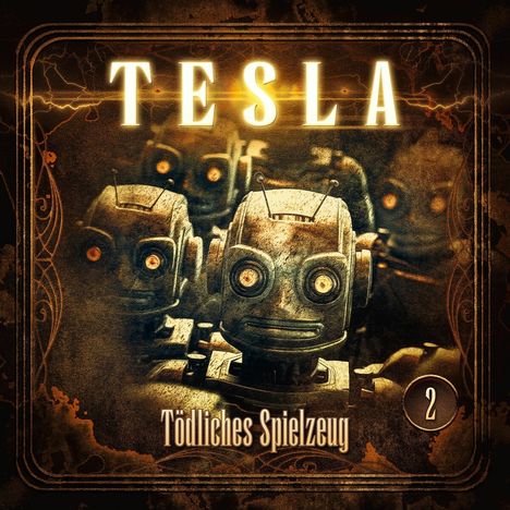 Tesla (Folge 02) Tödliches Spielzeug, CD