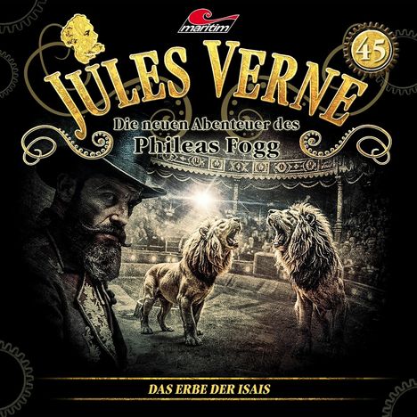 Jules Verne - Die neuen Abenteuer des Phileas Fogg (45) Das Erbe der Isais, CD
