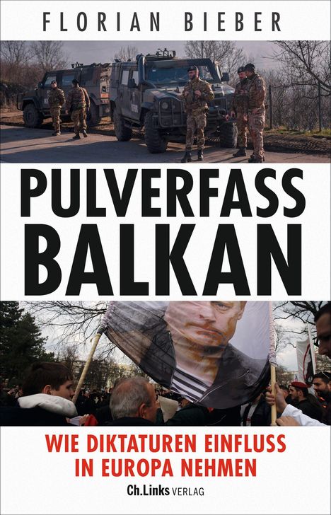Florian Bieber: Pulverfass Balkan, Buch