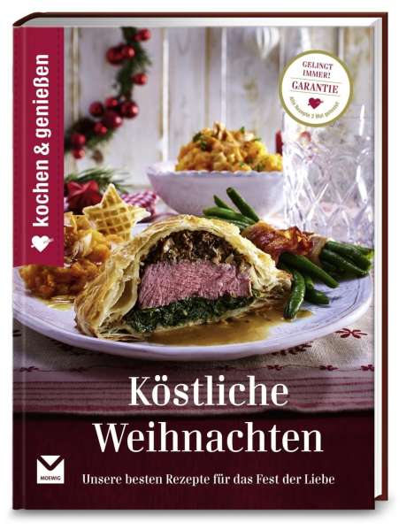 Kochen &amp; Genießen Köstliche Weihnachten, Buch